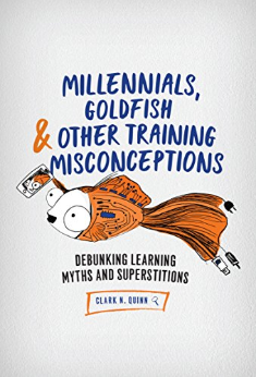 Millenials, Goldfish, and Other Training Misconceptions book cover