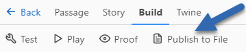 Twine Build menu, arrow pointing to the Publish to File button