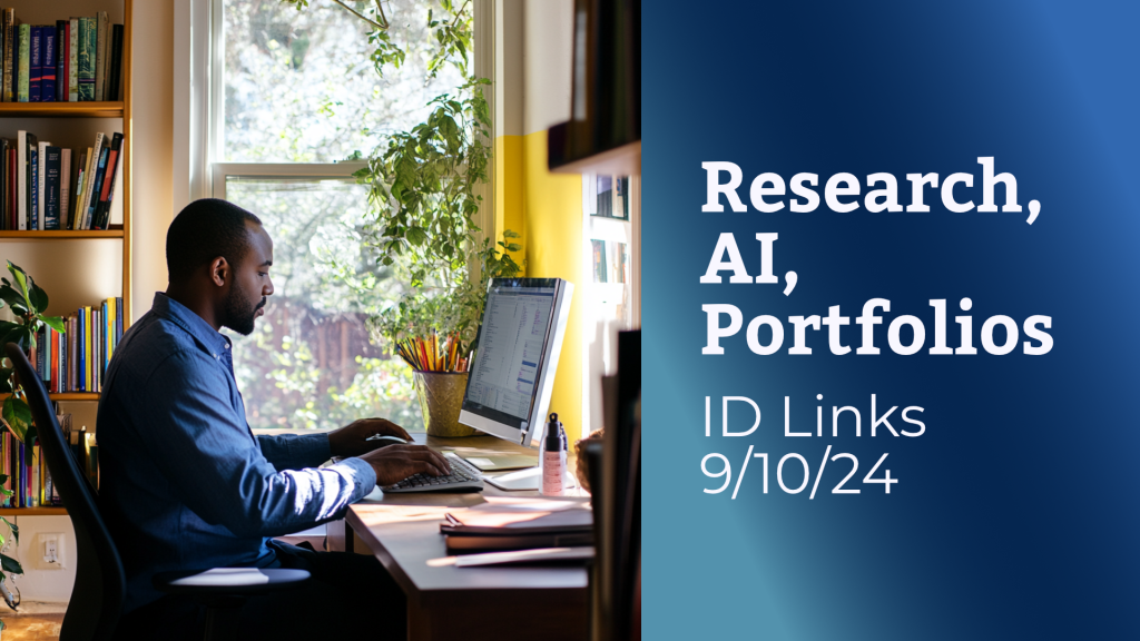 Research, AI, Portfolios: ID Links 9/10/24 AI-generated image of a man working in a sunny home office