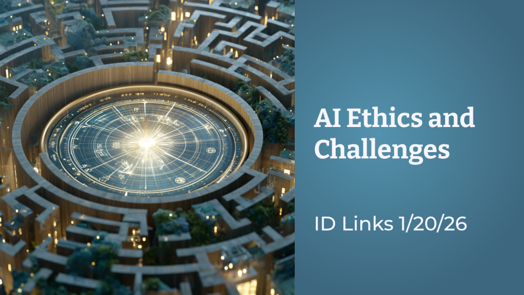AI Ethics and Challenges. ID Links 1/20/26. An intricate maze with a glowing compass in the center.